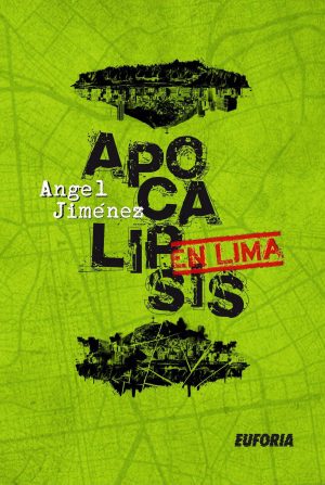 Apocalipsis en Lima