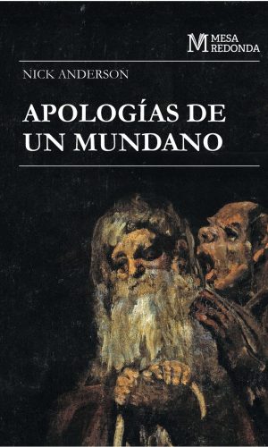 Apologías de un mundano