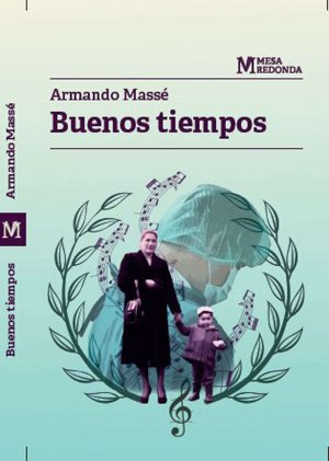 Buenos tiempos