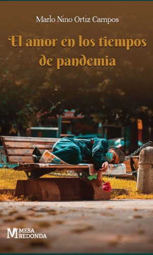 El amor en los tiempos de pandemia