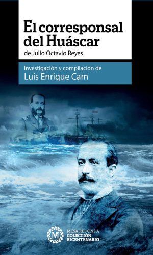 El corresponsal del Huáscar