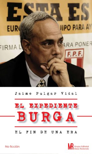 El expediente Burga