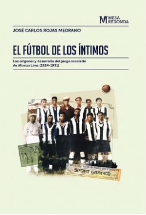 El futbol de los íntimos
