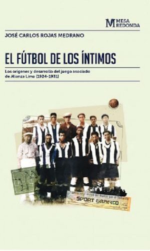 El futbol de los íntimos