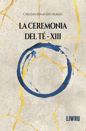 La ceremonia del té - XIII