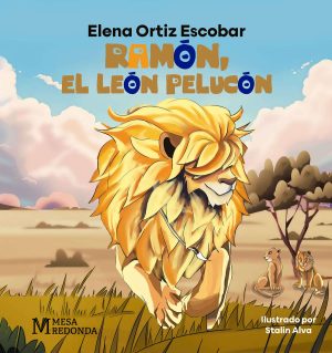 Ramón, el león pelucón