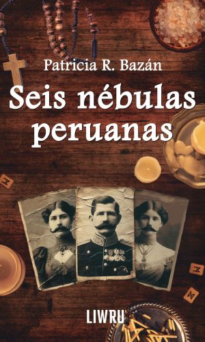 Seis nébulas peruanas