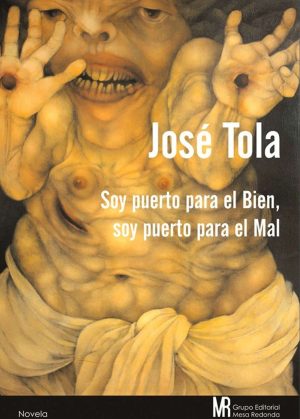 Soy puerto para el Bien, soy puerto para el Mal
