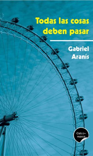 Todas las cosas deben pasar