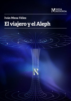 El viajero y el Aleph